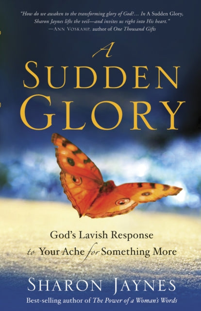Book cover of: Sudden Glory. By: Sharon Jaynes