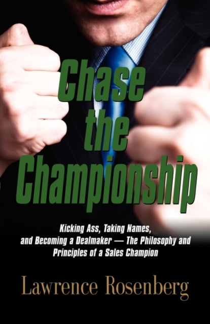 Book cover of: Chase the Championship. By: Lawrence Rosenberg