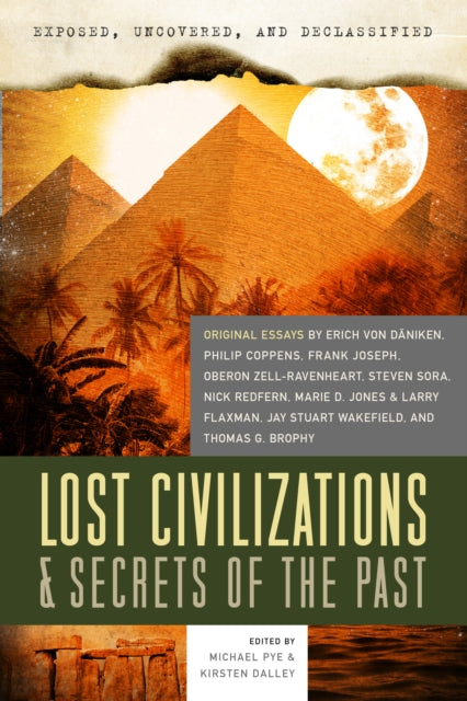 Exposed, Uncovered, and Declassified: Lost Civilizations & Secrets of the Past