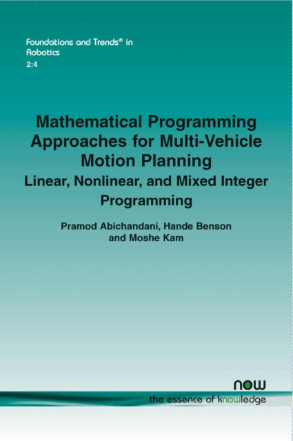 Mathematical Programming Approaches for Multi-Vehicle Motion Planning