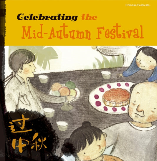 Book cover of: Celebrating the Mid-Autumn Festival