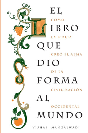 El libro que dio forma al mundo