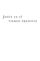 Book cover of: Jesus en el tiempo presente