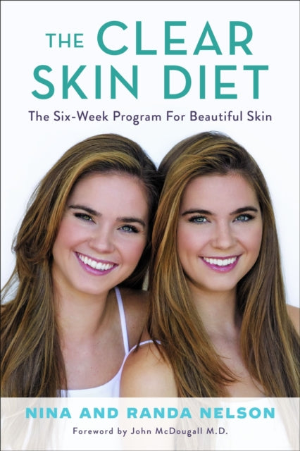 Book cover of: The Clear Skin Diet. By: Nelson, Nina (Actor)