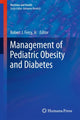Book cover of: Management of Pediatric Obesity and Diabetes