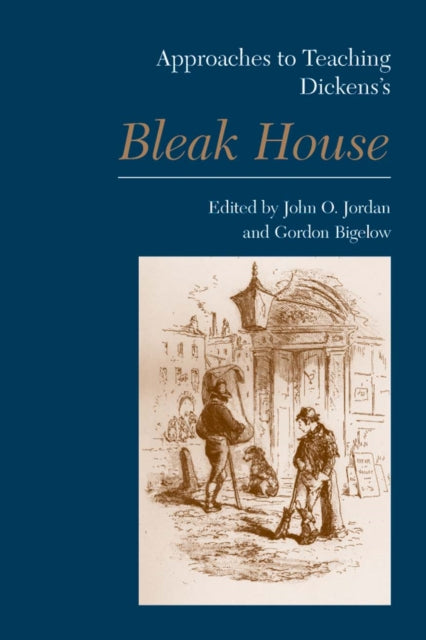 Book cover of: Approaches to Teaching Dickens's Bleak House
