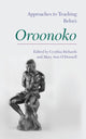 Book cover of: Approaches to Teaching Aphra Behn's 'Oroonoko'
