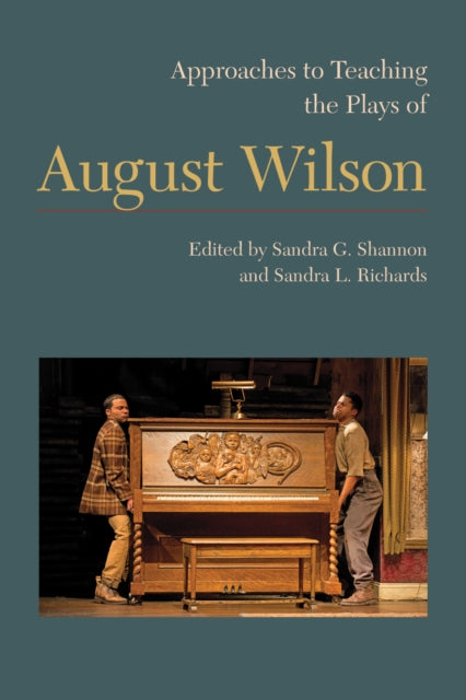 Book cover of: Approaches to Teaching the Plays of August Wilson