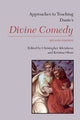 Book cover of: Approaches to Teaching Dante's Divine Comedy. By: Christopher Kleinhenz
