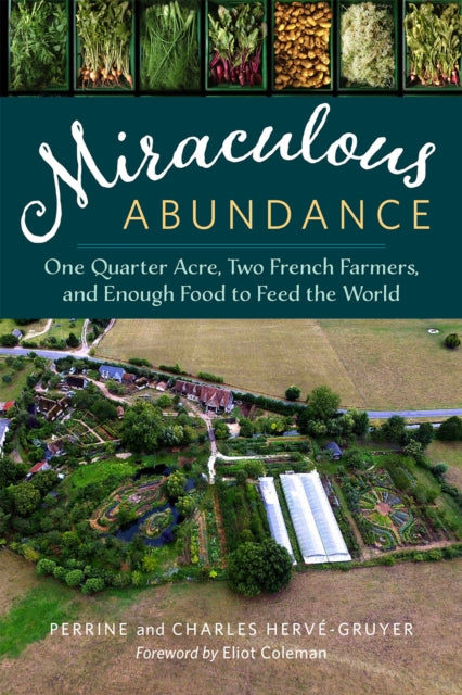 Book cover of: Miraculous Abundance. By: Perrine Hervé-Gruyer