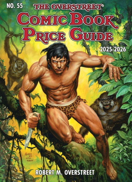 Overstreet Comic Book Price Guide Volume 55