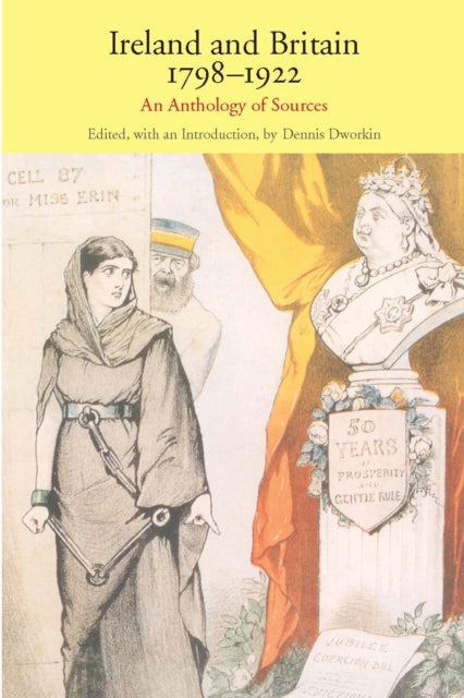 Book cover of: Ireland and Britain, 1798-1922. By: Dennis L. Dworkin