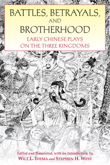 Book cover of: Battles, Betrayals, and Brotherhood. By: W. L. Idema
