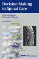 Book cover of: Decision Making in Spinal Care. By: D. Greg Anderson
