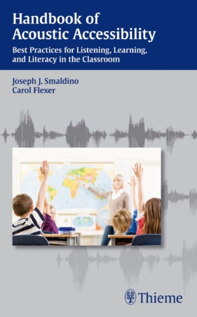 Book cover of: Handbook of Acoustic Accessibility. By: Joseph J. Smaldino