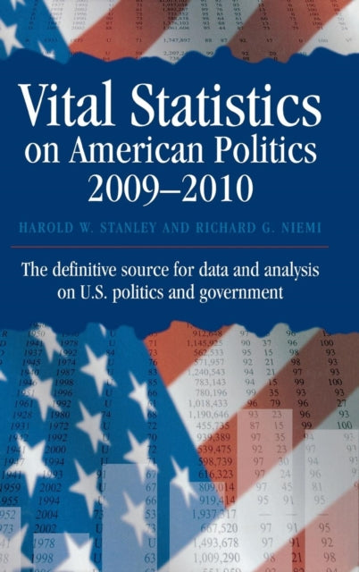Book cover of: Vital Statistics on American Politics 2009-2010