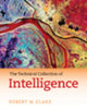 Book cover of: Technical Collection of Intelligence. By: Clark, Robert M.
