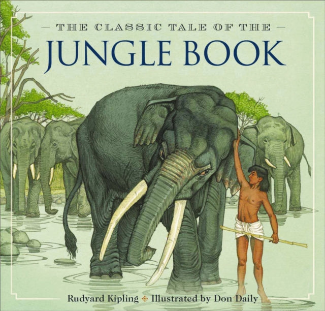 Book cover of: Jungle Book. By: Rudyard Kipling