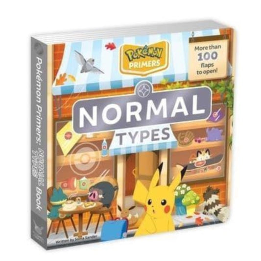 Book cover of: Pokemon Primers: Normal Types Book. By: Sonia Sander