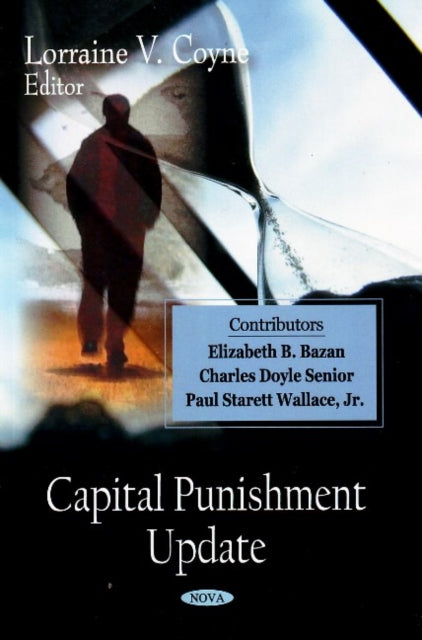 Book cover of: Capital Punishment Update. By: Lorraine V. Coyne