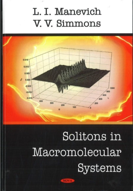 Book cover of: Solitons in Macromolecular Systems. By: L. I. Manevich