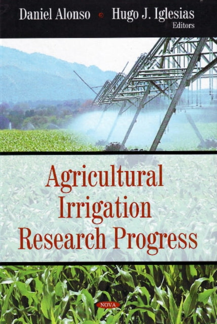 Book cover of: Agricultural Irrigation Research Progress