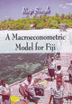 Book cover of: Macroeconometric Model for Fiji. By: Rup Singh