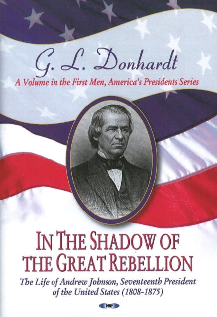 Book cover of: In the Shadow of the Great Rebellion. By: Bradley Mc Pherson
