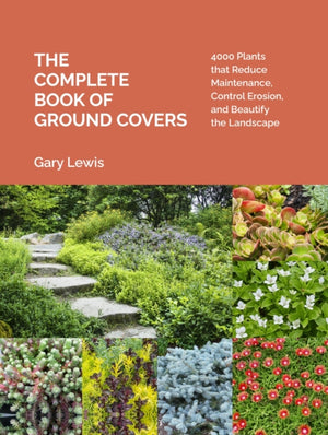 The Complete Book of Ground Covers