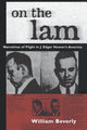 Book cover of: On the Lam. By: William Beverly