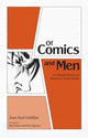 Book cover of: Of Comics and Men. By: Jean-Paul Gabilliet