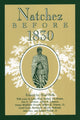 Book cover of: Natchez Before 1830. By: Noel Polk