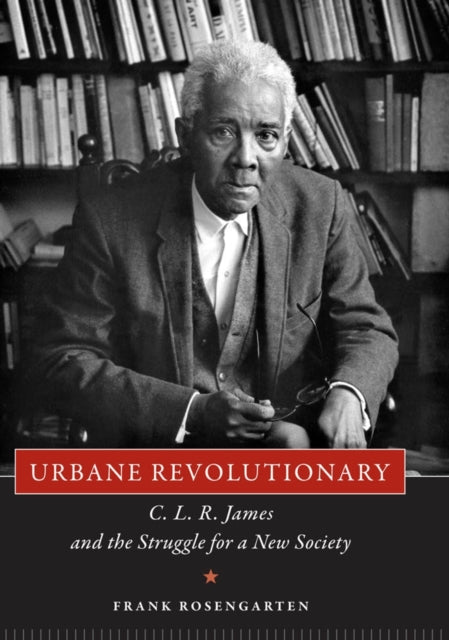 Book cover of: Urbane Revolutionary. By: Frank Rosengarten