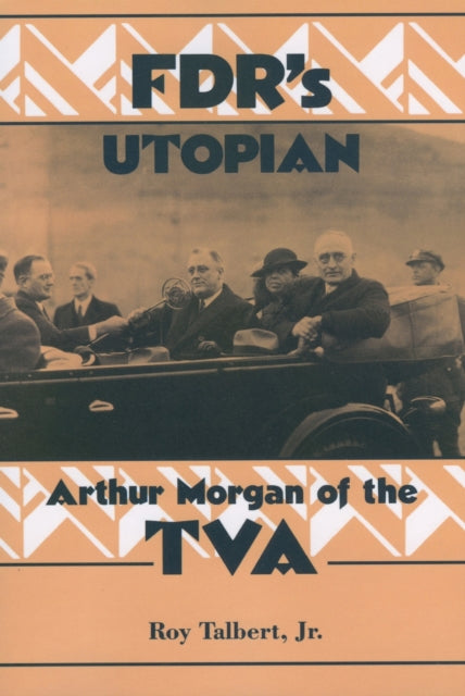 Book cover of: FDR's Utopian. By: Talbert, Roy, Jr.