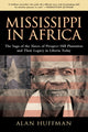 Book cover of: Mississippi in Africa. By: Huffman, Alan.