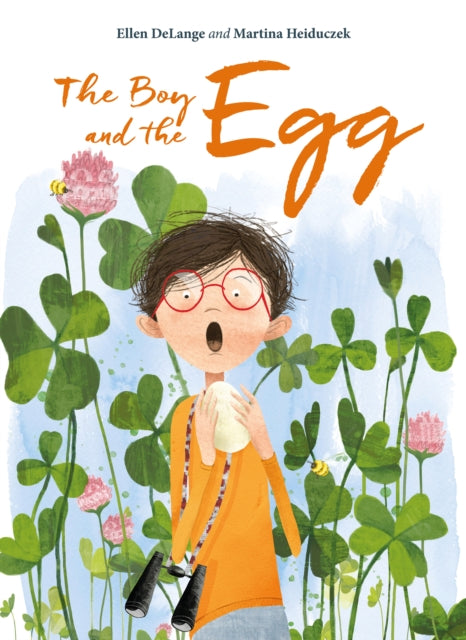 Book cover of: Boy and the Egg. By: Ellen Delange