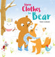 Book cover of: Warm Clothes for Bear. By: Sam Loman