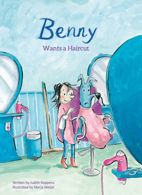 Book cover of: Benny Wants a Haircut. By: Judith Koppens