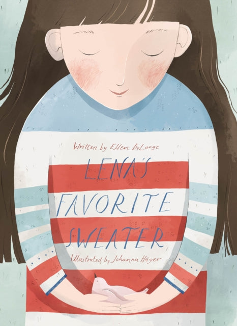 Book cover of: Lena's Favorite Sweater. By: Ellen DeLange