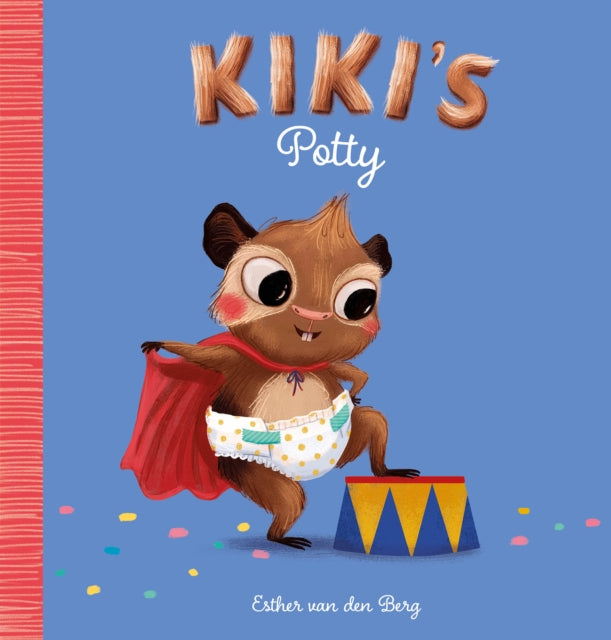 Book cover of: Kiki's Potty. By: Esther van den Berg