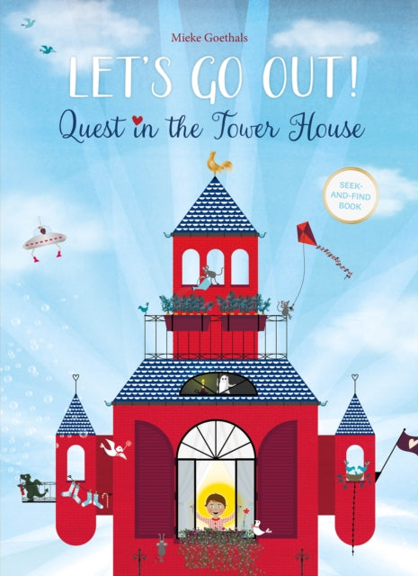 Book cover of: Let's Go Out! Quest in the Tower House. By: Mieke Goethals