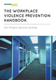 Book cover of: Workplace Violence Prevention Handbook. By: Don Philpott