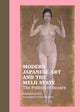 Book cover of: Modern Japanese Art and the Meiji State – The Politics of Beauty
