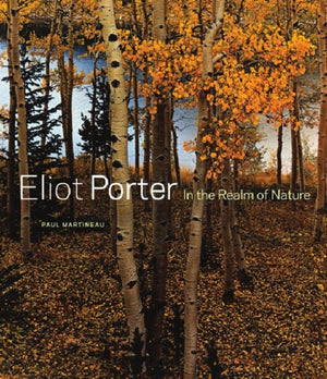 Eliot Porter – Looduse vallas