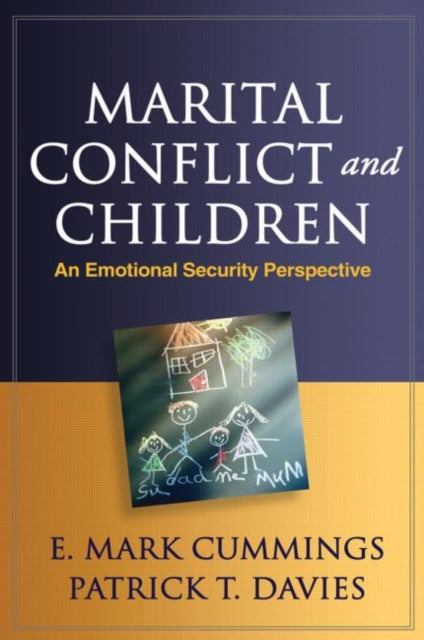 Book cover of: Marital Conflict and Children. By: E. Mark Cummings