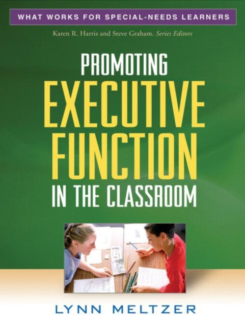Book cover of: Promoting Executive Function in the Classroom. By: Lynn Meltzer