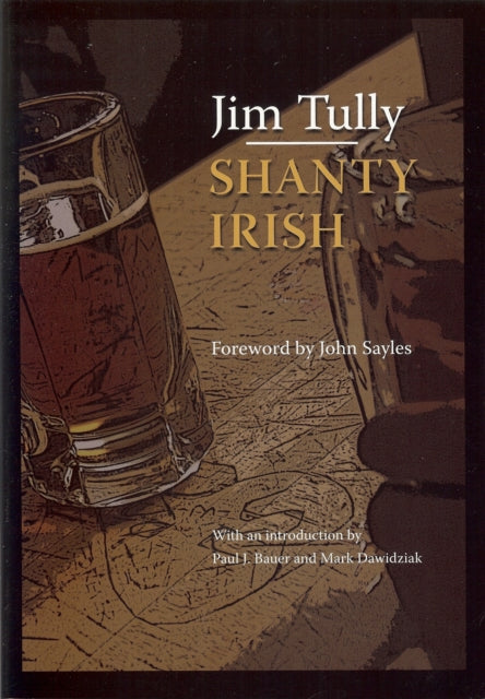 Book cover of: Shanty Irish. By: Jim Tully