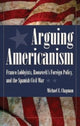 Book cover of: Arguing Americanism. By: Michael E. Chapman