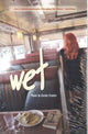 Book cover of: Wet. By: Carolyn Creedon