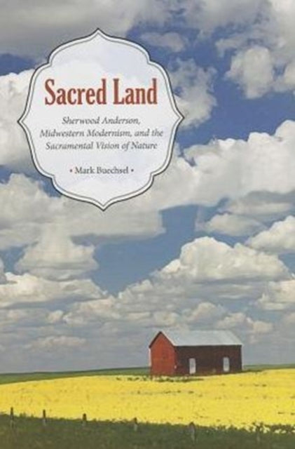 Book cover of: Sacred Land. By: Mark Buechsel